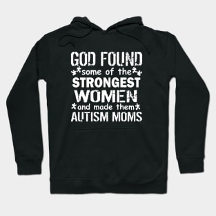 Strong Autism Mom Quote Hoodie